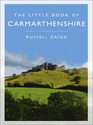cover image of The Little Book of Carmarthenshire